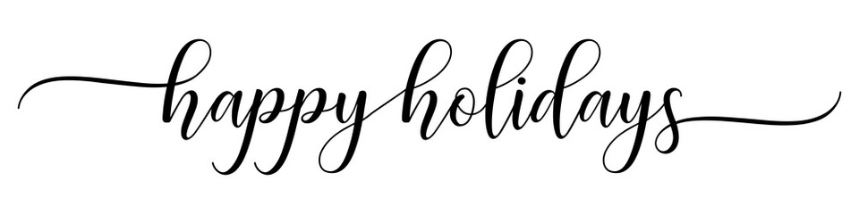 Happy holidays &ndash; Calligraphy brush text banner with transparent background.