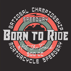 motorcycle typography, tee shirt graphics, vectors. badge	