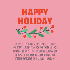 Postcard with text happy holidays, lettering, branch with berries and leaves.