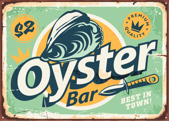 Oyster bar vintage tin sign layout on old metal background. Oyster graphic retro poster for seafood restaurant. Mussels vector illustration.