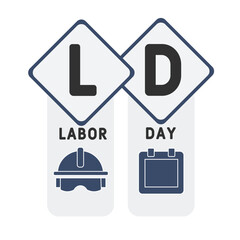 LD - labor day  acronym. business concept background. vector illustration concept with keywords and icons. lettering illustration with icons for web banner, flyer, landing pag