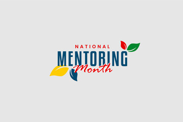 national mentoring month Holiday concept. Template for background, banner, card, poster, t-shirt with text inscription