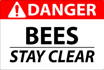 Danger Sign Bees - Stay Clear