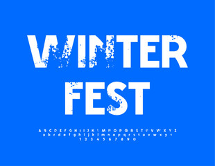 Vector creative flyer Winter Fest.  Stencil White Font. Snow style Alphabet Letters and Numbers set.