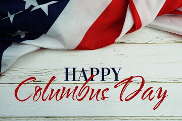 Happy Columbus Day text messege  with USA flag on wooden background