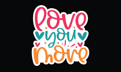 self love, self love sticker, self love svg, self love sticker bundle, svg, t-shirt, svg design, T-shirt	
