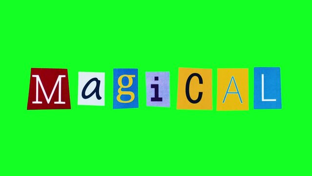 Text magical with moving letters on chroma key in stop motion animation. Template word about something enchanting compiled from single letters on green screen perfect for creative professionals