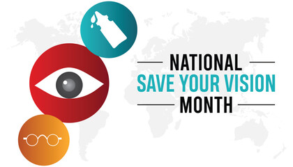 National Save your vision month is observed every year in March. Holiday, poster, card and background vector illustration design.