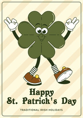 Happy Saint Patricks Day retro greeting card. Funky groovy cartoon character clover. Vintage funny mascot patch psychedelic smile and emotion. Comic trendy vector illustration