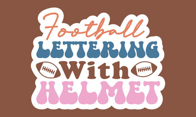 Football lettering with helmet Retro Stickers Design