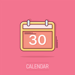 Calendar agenda icon in comic style. Planner vector cartoon illustration pictogram. Calendar business concept splash effect.