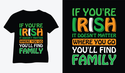 St Patrick's Day T Shirt Design vector. Irish t-shirt print file