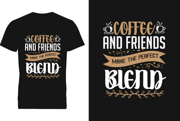Creative art typography coffee tshirt design