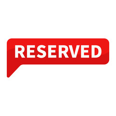 Reserved In Red Rectangle Shape For Booking Promotion Business Marketing Social Media Information
