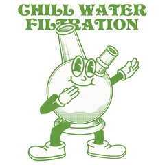 Bong Character Design With Slogan Chill water filtration