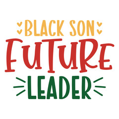 Black History Month text phrase design on plain white transparent isolated background for shirt, hoodie, sweatshirt, apparel, card, tag, mug, icon, poster or badge