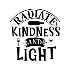 Radiate Kindness and Light