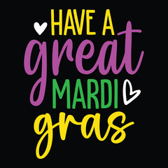 Fototapeta premium Have a Great Mardi Gras