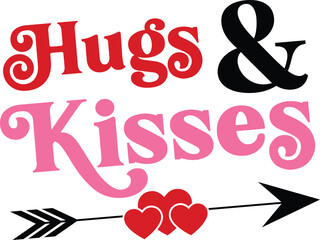 Hugs and kisses T-Shirt, Heart T-Shirt, Groovy Valentine Shirt, kids Valentine, February 14, Love Shirt, Be mine, My first valentine's day, Cut File For Cricut And Silhouette
