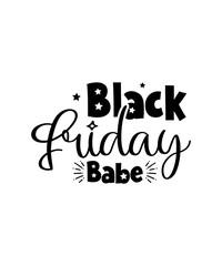 Black Friday Svg Bundle, Friday Crew, Funny Black friday shirt design, Black Friday 2018, I just got the last one, Holiday Sale, Svg Bundle