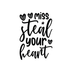 Miss Steal Your Heart