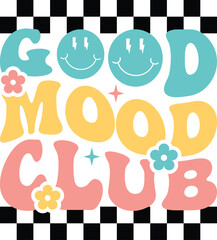 Good Mood Club Sweatshirt, Good Vibes Hoodie, Only Good Vibes Sweatshirt, Happy Sweatshirt, Be Positive Sweatshirt, Unique Holiday Gift