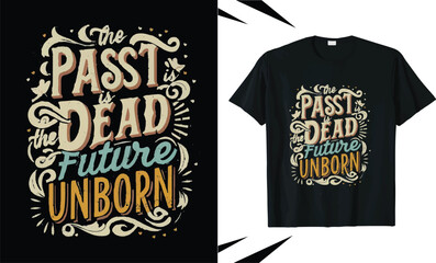 Typography t shirt design and clothing design,motivational typography t shirt design,vector quotes lettering t shirt design for print, apparel design