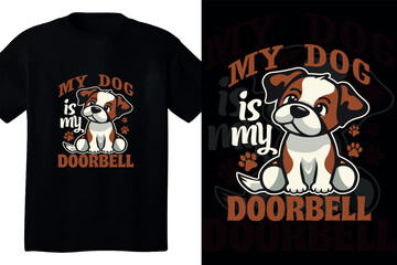 My dog is my doorbell
