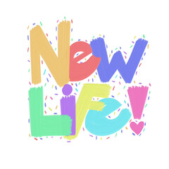 New Life | Typography PNG 