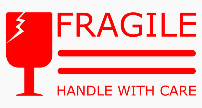 sticker fragile handle with care, white color fragile warning label, fragile label with broken glass symbol, vector, red text