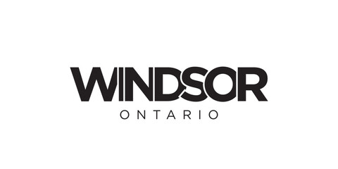 Windsor in the Canada emblem. The design features a geometric style, vector illustration with bold typography in a modern font. The graphic slogan lettering.