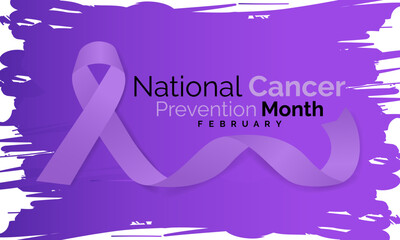 National Cancer Prevention Month concept. Banner, poster, card, background design. Vector illustration. Calligraphy Poster Design.