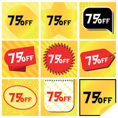 75% Discount Labels Set, 9 Variations - Ball Star in Stripes, Speech Bubble, Coupon, Starburst Stamp, Price Tag, Oval, Calendar, Sticker. Yellow Orange Background