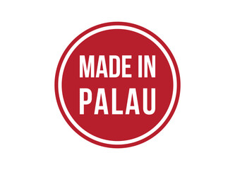 Fototapeta na wymiar Made in Palau red banner design vector illustration