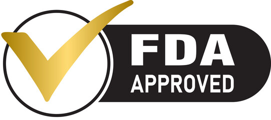 FDA Approved Food and Drug Administration golden label - obrazy, fototapety, plakaty