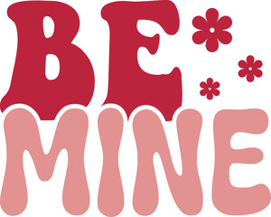 Retro Valentines SVG Bundle, Valentine Svg Bundle, Valentine's Day SVG, Valentine Gift Svg, Valentine Quotes Svg, Be Mine Svg,