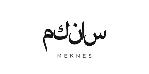 Meknes in the Morocco emblem. The design features a geometric style, vector illustration with bold typography in a modern font. The graphic slogan lettering.