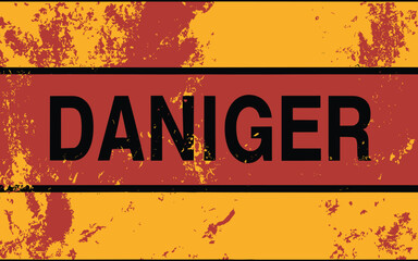 Grunge danger background,  vector illustration