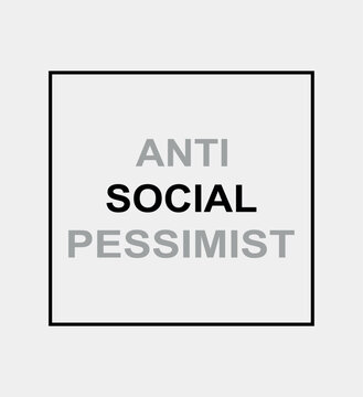 Anti Social Pessimist, emblem and logo, Creative and special illustration art design
