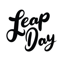 Inscription Leap Day. Handwriting lettering Leap Day concept text banner. Hand drawn vector art.