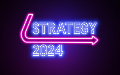 Fototapeta na wymiar succA neon sign saying 'strategy 2024'. New year's strategy illustration. Title slide for a strategy presentation. 2024 year start presentation. Planning circle in business world. Success and goalsess
