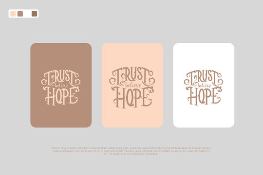 Trust Believe Hope, Christian Hand Lettering Biblical Phrases. Vector Biblical Calligraphy Quotes