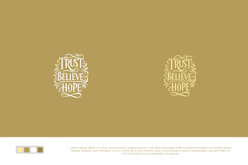 Trust believe hope, Christian Hand Lettering Biblical phrases. Vector Biblical Calligraphy quotes