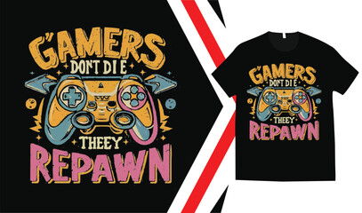 Epic Gamer Vibes Level Up, Retro Gaming Glory, Controller Chronicles, Gaming svg design, gaming t shirt design, svg, gaming svg cut files, svg, design, gaming typography.