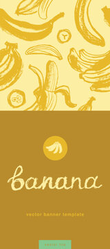 Vector bananas banner template with sketch bananas seamless pattern. Banana label backdrop. Banana fruit ornament. Yellow fruits label design.