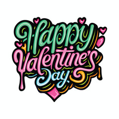 Happy Valentines Day graffiti typography art illustration