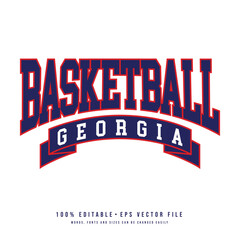 Basketball  Georgia typography design vector. Editable college t-shirt design printable text effect vector	