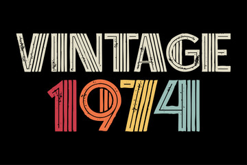 Vintage 1974 Birthday T-Shirt Design - obrazy, fototapety, plakaty