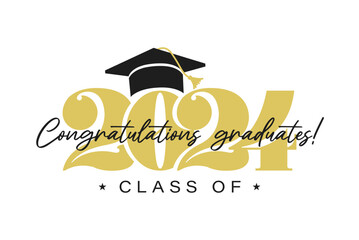 Class of 2024 Vector Illustration for Graduation. Congratulations Graduates Typography greeting card with Graduation Cap.