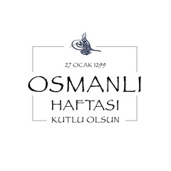 Happy Ottoman Week Turkish translate: Osmanlı Haftası Kutlu Olsun. Ottoman sign design set vector illustration. - obrazy, fototapety, plakaty